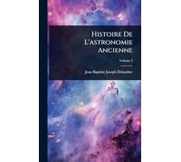 Histoire De L'astronomie Ancienne