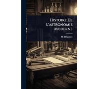 Histoire De L'astronomie Moderne