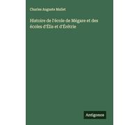 Histoire de l'école de Mégare et des écoles d'Élis et d'Érétrie