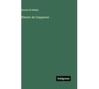 Histoire de l'empereur