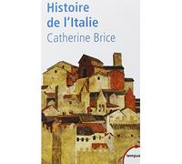 Histoire de l'Italie de Catherine Brice (23 janvier 2003) Poche