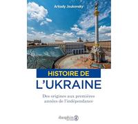 Histoire de l'Ukraine: Des origines aux premières années de l'indépendance