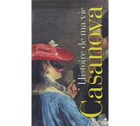 Histoire de ma vie: Coffret en 3 volumes : Tomes 1 à 3