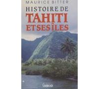 Histoire De Tahiti Et Ses Îles (ebook)