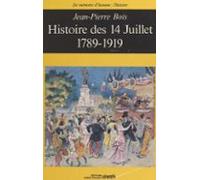 Histoire Des 14 Juillet : 1789-1919 (ebook)