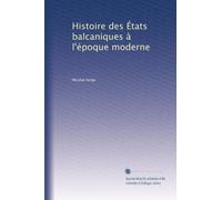 Histoire des États balcaniques à l'époque moderne