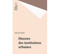 Histoire Des Institutions Urbaines (ebook)