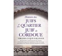 Histoire des Juifs et du quartier juif de Cordoue