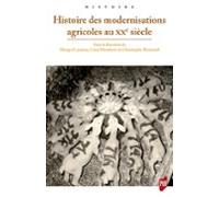 Histoire Des Modernisations Agricoles Au Xxe siècle (ebook)