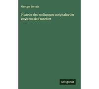 Histoire des mollusques acéphales des environs de Francfort