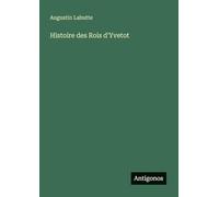 Histoire des Rois d'Yvetot