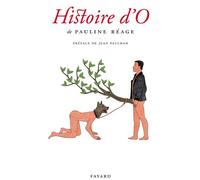 Histoire d'O: Précédé de Le Bonheur dans l'esclavage