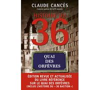 Histoire du 36, Quai des Orfèvres