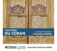 Histoire Du Coran (audiolibro)
