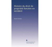 Histoire du droit de propriété foncière en occident