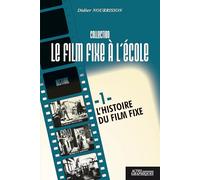 Histoire du film fixe à l'école