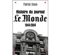 Histoire du journal Le Monde: 1944-2004
