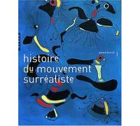 Histoire du mouvement surréaliste de Gérard Durozoi (2004) Broché