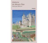 Histoire du Moyen Age