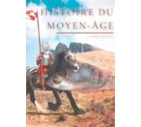 Histoire Du Moyen-âge (ebook)