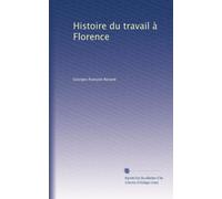 Histoire du travail à Florence
