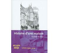 Histoire d'une maison