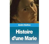 Histoire d'une Marie