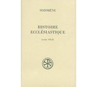 Histoire ecclésiastique: Livres VII-IX