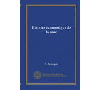 Histoire économique de la soie