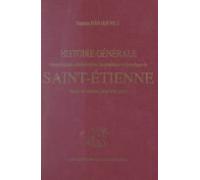 Histoire Générale De Saint-étienne (ebook)