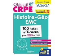 Histoire-géo EMC L3: 100 fiches efficaces pour bien réviser
