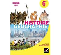 Histoire Géographie 6e: Manuel de l'élève