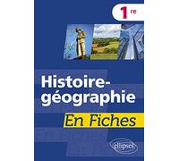 Histoire-géographie en fiches - Première