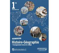 Histoire-Géographie + Enseignement moral et civique 1re: Manuel de l'élève