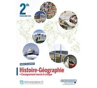 Histoire Géographie + Enseignement moral et civique 2de: Manuel de l'élève
