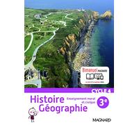 Histoire géographie, enseignement moral et civique 3e cycle 4: Bimanuel