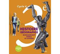 Histoire-Géographie, enseignement moral et civique 3e Cycle 4 : livre de l'élève - Grand format - Nouveau programme 2016