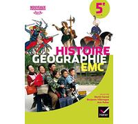 Histoire Géographie Enseignement moral et civique 5e: Manuel de l'élève