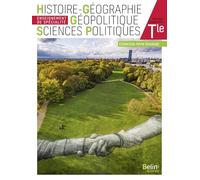 Histoire-Géographie Géopolitique Sciences Politiques Tle: Manuel élève 2020 (Format compact)