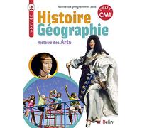 Histoire Géographie Histoire des Arts, CM1 Cycle 3