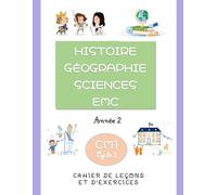 Histoire, géogrpahie, sciences, EMC CM1: Année 2