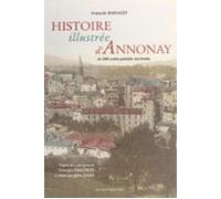 Histoire Illustrée Dannonay : En 300 Cartes Postales Anciennes (ebook)