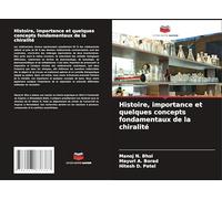 Histoire, importance et quelques concepts fondamentaux de la chiralité