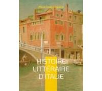 Histoire Littéraire Ditalie (ebook)