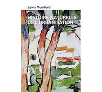 Histoire naturelle de l’urbanisation