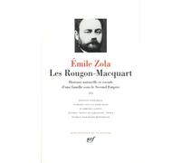 Les Rougon-macquart: Histoire Naturelle Et Sociale D Une Famille Sous