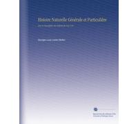 Histoire Naturelle Générale et Particulière: Avec la Description du Cabinet du Roy V.28