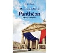 Histoire Politique Du Panthéon (ebook)