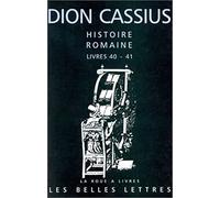 Histoire romaine: Livres 40-41, César et Pompée: 28 (La Roue a Livres, 28)