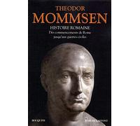 Histoire romaine: Livres I à IV : Des commencements de Rome jusqu'aux guerres civiles: 1